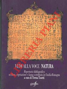 Vedi alla voce natura. Repertorio bibliografico su flora, vegetazione e fauna vertebrata in Emili...