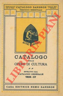 Catalogo delle opere di cultura. Estratto dal Catalogo Generale 1926-27.