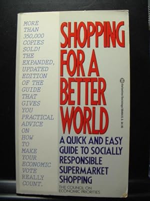 Bild des Verkufers fr SHOPPING FOR A BETTER WORLD zum Verkauf von The Book Abyss