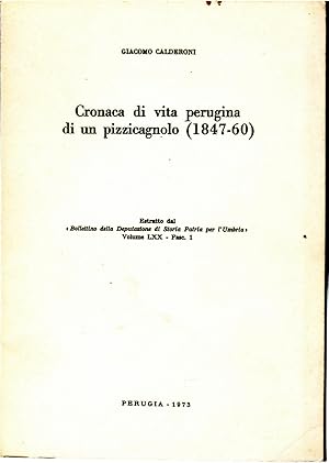 Cronaca Di Vita Perugina Di Un Pizzicagnolo (1847-1860)