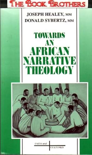 Towards an African Narrative Theology