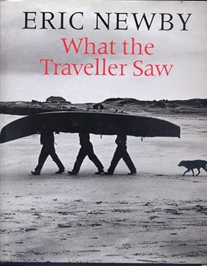 Seller image for What the Traveller Saw for sale by Bay Books