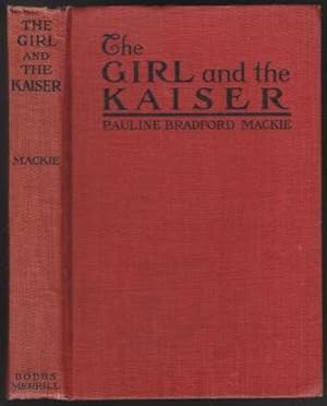 Seller image for The Girl and the Kaiser for sale by HORSE BOOKS PLUS LLC