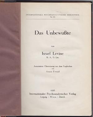 Das Unbewußte. Autoris. Übers. aus dem Engl. v. Anna FREUD.