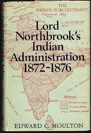 Lord Northbook's Indian Administration 1872-1876