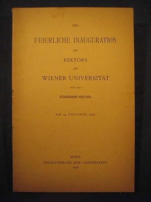 Die feierliche Inauguration des Rektors der Wiener Universität für das Studienjahr 1923/1924. Am ...