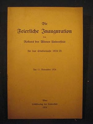 Die feierliche Inauguration des Rektors der Wiener Universität für das Studienjahr 1924/1925. Am ...