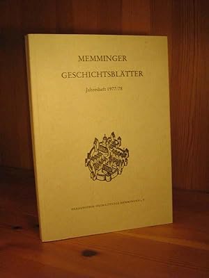 Memminger Geschichtsblätter. Mitteilungen der Heimatpflege Memmingen e. V., Jahresheft 197/78.