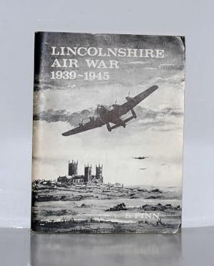 Lincolnshire Air War 1939-45.