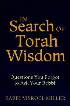 Immagine del venditore per In Search of Torah Wisdom - Questions You Forgot to Ask Your Rebbi venduto da Sifrey Sajet