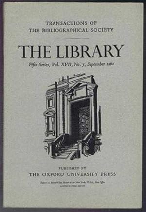 Bild des Verkufers fr Transactions of the Bibliographical Society, the Library, Fifth Series, Vol XVII, No. 3, September 1962 zum Verkauf von Bailgate Books Ltd