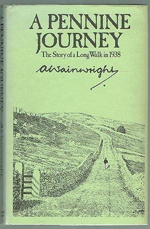 Immagine del venditore per A Pennine Journey: The Story of A Long Walk in 1938 venduto da Crask Books