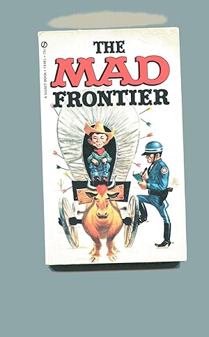 William M Gaines' THE MAD FRONTIER