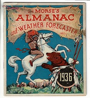 Dr. Morse's almanac and weather forecaster 1936