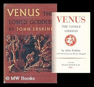 Seller image for Venus, the Lonely Goddess; with Illus. by Warren Chappell for sale by MW Books