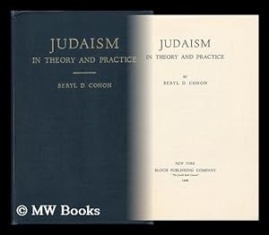 Imagen del vendedor de Judaism in Theory and Practice / by Beryl D. Cohon a la venta por MW Books