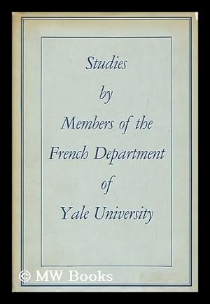 Seller image for Studies by Members of the French Department of Yale University : Decennial Volume / Edited by Albert Feuillerat for sale by MW Books