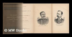 Seller image for Trip of the First Regiment C. N. G. , to Yorktown, Va. and Charleston, S. C. , October 17-28, 1881. by Julius G. Rathbun . for sale by MW Books