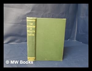 Seller image for The Distribution of Wealth / by Thomas Nixon Carver for sale by MW Books