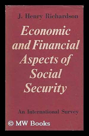 Seller image for Economic and Financial Aspects of Social Security : an International Survey for sale by MW Books