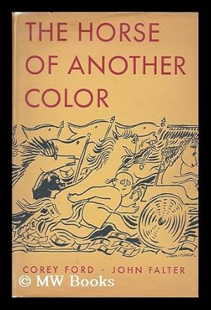 Seller image for The Horse of Another Color for sale by MW Books