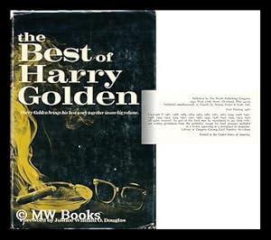 Seller image for The Best of Harry Golden. Foreword by William O. Douglas for sale by MW Books