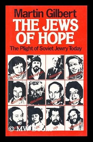 Bild des Verkufers fr The Jews of Hope / Martin Gilbert. zum Verkauf von MW Books
