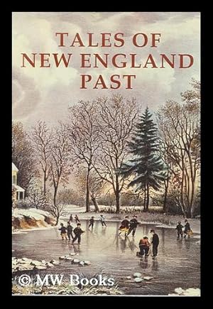 Seller image for Tales of New England Past for sale by MW Books