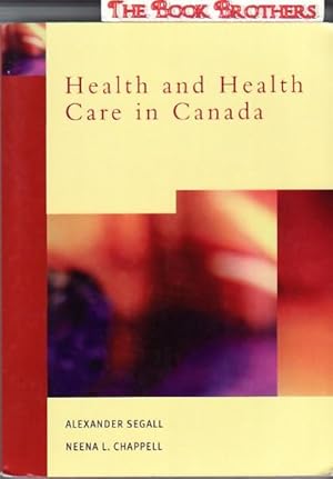 Seller image for Health and Health Care in Canada for sale by THE BOOK BROTHERS