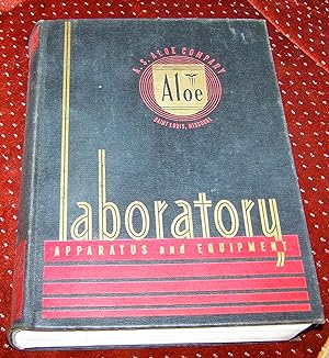 LABORATORY APPARATUS AND EQUIPMENT FOR THE BIOLOGICAL AND CHEMICAL SCIENCES CATALOG NO. 12 A.S. A...