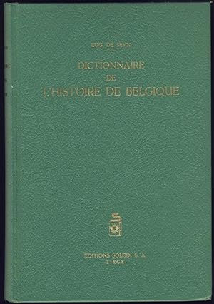 Dictionnaire de l'Histoire de Belgique