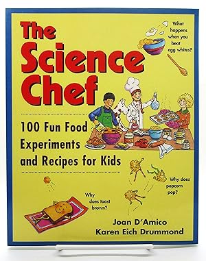 Seller image for Science Chef: 100 Fun Food Experiments and Recipes for Kids for sale by Book Nook