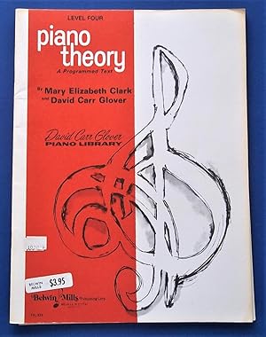 Bild des Verkufers fr Piano Theory, A Programmed Text: Level Four (Music Instruction Book) (David Carr Glover Piano Library) zum Verkauf von Bloomsbury Books