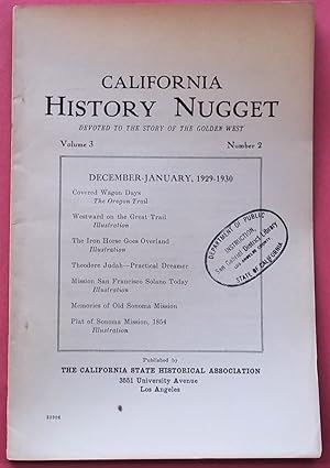 Image du vendeur pour California History Nugget (Volume 3 Number 2, December 1929-January 1930): Devoted to the Story of the Golden West (Digest Magazine) mis en vente par Bloomsbury Books