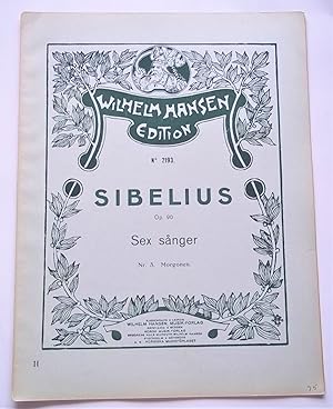 Seller image for Sex Sanger Op. 90 Nr. 3: Morgonen (Der Morgen) (Wilhelm Hansen Edition No. 2193) (Sheet Music) for sale by Bloomsbury Books