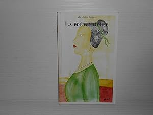 La Prétentieuse