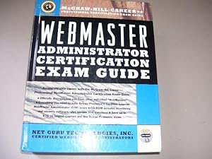 Seller image for Webmaster Administrator Certification Exam Guide (Certification Series) for sale by Cheryl's Books