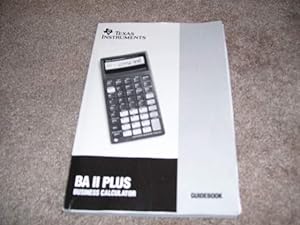 Seller image for Texas Instruments BA II Plus Guidebook for sale by Cheryl's Books