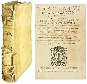 Tractatus de Confiscatione Bonorum, Cui Accessit in Hac Postrema.