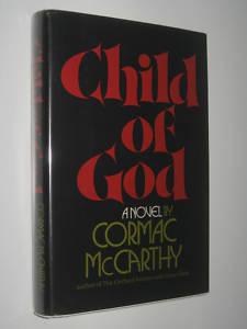 Imagen del vendedor de Child of God a la venta por Magnum Opus Rare Books