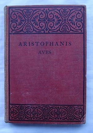 Aristophanes : The Birds with Introduction and Notes