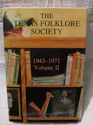 The Texas Folklore Society - Volume II