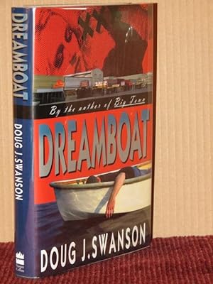Seller image for Dreamboat " Signed " for sale by Bodacious Books