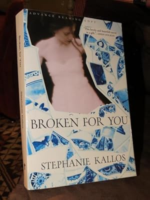 Broken For You " Signed "