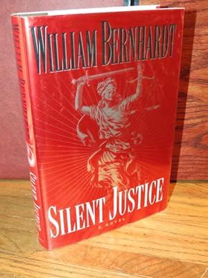Seller image for Silent Justice " Signed " for sale by Bodacious Books