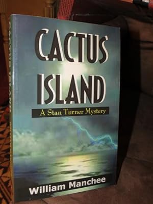 Cactus Island " Signed "