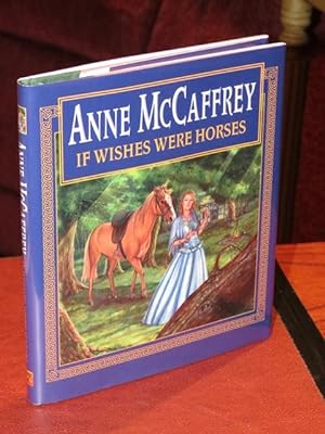 Imagen del vendedor de If Wishes Were Horses a la venta por Bodacious Books