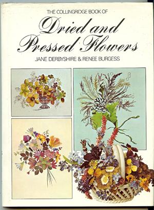 Seller image for Dried and Pressed Flowers for sale by Horsham Rare Books