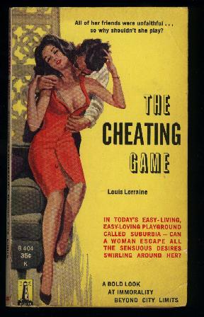 THE CHEATING GAME, BOLD LOOK AT IMMORALITY BEYOND CITY LIMITS