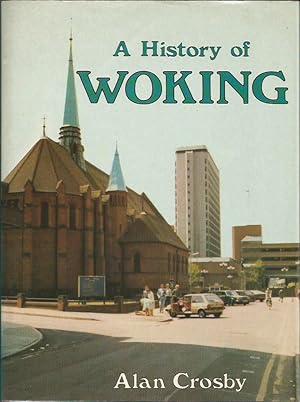 A History of WOKING